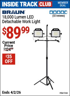 Harbor Freight ITC Coupon BRAUN 18,000 LUMEN LED DETACHABLE WORK LIGHT Lot No. 57428 Valid Thru: 4/2/26 - $89.99