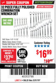 Harbor Freight Coupon 32 PIECE FULLY POLISHED SAE & METRIC COMBINATION WRENCH SET Lot No. 68854/61261 Expired: 3/31/19 - $16.99