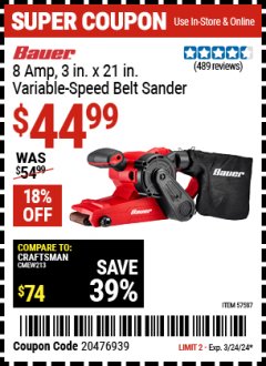 Harbor Freight Coupon 8 AMP, 3 IN. X 21 IN. VARIABLE SPEED BELT SANDER Lot No. 57587 Expired: 3/24/24 - $44.99
