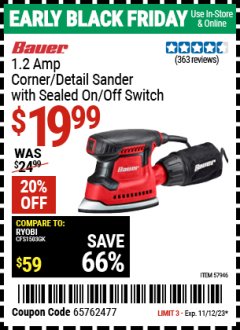 Harbor Freight Coupon BAUER 1.2 AMP CORNER/DETAIL SANDER WITH SEALED ON/OFF SWITCH Lot No. 57946 Expired: 11/12/23 - $19.99