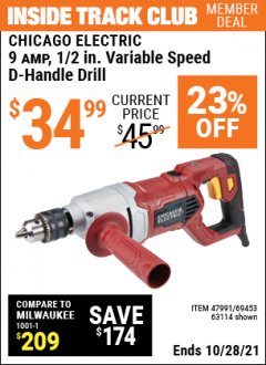 Harbor Freight ITC Coupon 9 AMP. 1/2 IN. VARIABLE SPEED D-HANDLE DRILL Lot No. 47991/69453/63114 Expired: 10/28/21 - $35.99