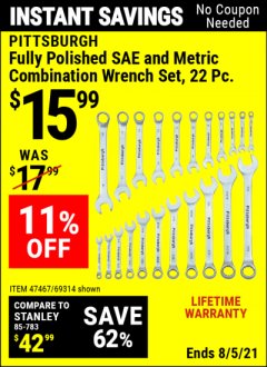 Harbor Freight Coupon 22 PIECE FULLY POLISHED SAE & METRIC COMBINATION WRENCH SET Lot No. 69314/47467 Expired: 8/5/21 - $15.99