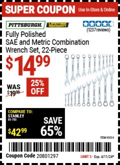 Harbor Freight Coupon 22 PIECE FULLY POLISHED SAE & METRIC COMBINATION WRENCH SET Lot No. 69314/47467 Expired: 4/11/24 - $14.99