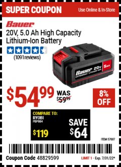 Harbor Freight Coupon BAUER 20 VOLT LITHIUM-ION 5.0 AH HIGH CAPACITY BATTERY Lot No. 57007 Expired: 7/31/22 - $54.99