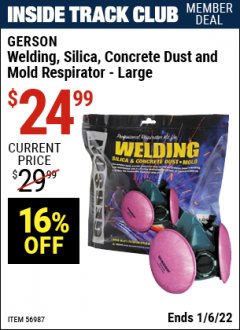 Harbor Freight ITC Coupon GERSON WELDING, SILICA, CONCRETE DUST & MOLD RESPIRATOR Lot No. 56987 Expired: 1/6/22 - $24.99