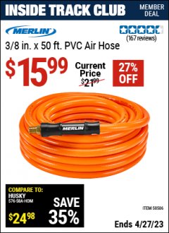 Harbor Freight ITC Coupon MERLIN 3/8 IN. V 50 FT. PVC AIR HOSE Lot No. 58506 Expired: 4/27/23 - $15.99
