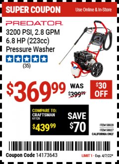 Harbor Freight Coupon PREDATOR 3200 PSI, 2.8 GPM 6.8 HP (233CC) PRESSURE WASHER Lot No. 58028,58027 Expired: 4/7/22 - $369.99