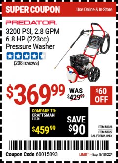 Harbor Freight Coupon PREDATOR 3200 PSI, 2.8 GPM 6.8 HP (233CC) PRESSURE WASHER Lot No. 58028,58027 Expired: 8/18/22 - $369.99