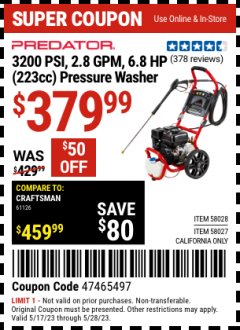 Harbor Freight Coupon PREDATOR 3200 PSI, 2.8 GPM 6.8 HP (233CC) PRESSURE WASHER Lot No. 58028,58027 Expired: 5/28/23 - $379.99