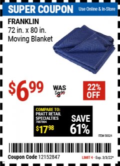 Harbor Freight Coupon FRANKLIN 72 IN. X 80 IN. MOVING BLANKET Lot No. 58324 Expired: 3/3/22 - $6.99