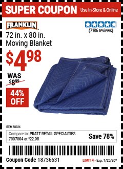 Harbor Freight Coupon FRANKLIN 72 IN. X 80 IN. MOVING BLANKET Lot No. 58324 Expired: 1/25/26 - $4.98