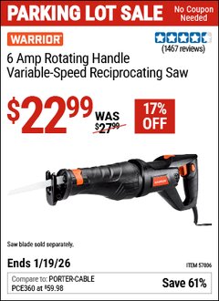 Harbor Freight Coupon WARRIOR 6 AMP ROTATING HANDLE VARIABLE-SPEED RECIPROCATING SAW Lot No. 57806 Expired: 12/31/69 - $22.99