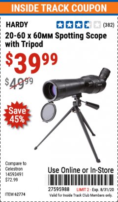 Harbor Freight ITC Coupon 20-60 X 60 MM SPOTTING SCOPE WITH TRIPOD Lot No. 62774 Expired: 8/31/20 - $39.99