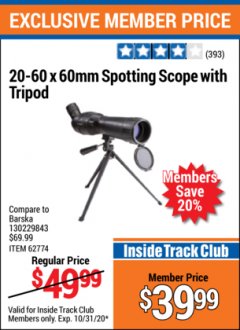 Harbor Freight ITC Coupon 20-60 X 60 MM SPOTTING SCOPE WITH TRIPOD Lot No. 62774 Expired: 10/31/20 - $39.99