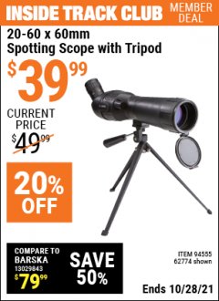 Harbor Freight ITC Coupon 20-60 X 60 MM SPOTTING SCOPE WITH TRIPOD Lot No. 62774 Expired: 10/28/21 - $39.99