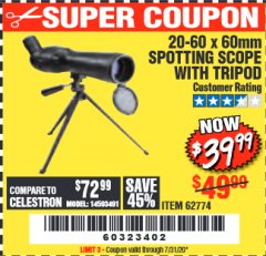 Harbor Freight Coupon 20-60 X 60 MM SPOTTING SCOPE WITH TRIPOD Lot No. 62774 Expired: 7/31/20 - $39.99