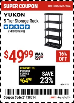 Harbor Freight Coupon YUKON 5-TIER SHELF, 36 IN. X 18 IN. X 72 IN. Lot No. 57277 Expired: 4/24/22 - $49.99