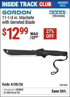 Harbor Freight ITC Coupon GORDON 11-1/4 IN. MACHETE WITH SERRATED BLADE Lot No. 58852 Valid Thru: 4/30/26 - $12.99