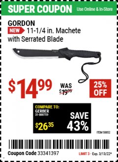 Harbor Freight Coupon GORDON 11-1/4 IN. MACHETE WITH SERRATED BLADE Lot No. 58852 Expired: 3/13/22 - $14.99