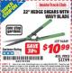 Harbor Freight ITC Coupon 22" HEDGE SHEARS WITH WAVY BLADE Lot No. 96849 Expired: 8/31/15 - $10.99