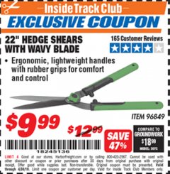 Harbor Freight ITC Coupon ONE STOP GARDENS 22 IN. HEDGE SHEARS WITH WAVY BLADE Lot No. 96849 Expired: 4/30/19 - $9.99