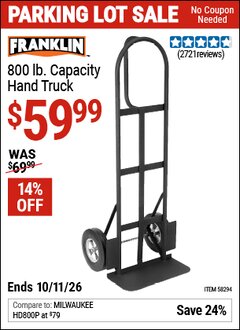 Harbor Freight Coupon FRANKLIN 800 LB. CAPACITY HAND TRUCK Lot No. 58294 Expired: 10/11/26 - $59.99