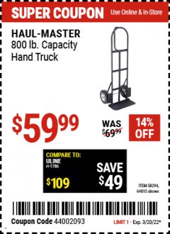 Harbor Freight Coupon HAUL-MASTER 800 LB CAPACITY HAND TRUCK Lot No. 58294 64815 Expired: 3/20/22 - $59.99