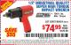 Harbor Freight Coupon 1/2" INDUSTRIAL QUALITY SUPER HIGH TORQUE IMPACT WRENCH Lot No. 62627/68424 Expired: 8/30/15 - $74.99