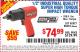 Harbor Freight Coupon 1/2" INDUSTRIAL QUALITY SUPER HIGH TORQUE IMPACT WRENCH Lot No. 62627/68424 Expired: 10/30/15 - $74.99