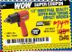 Harbor Freight Coupon 1/2" INDUSTRIAL QUALITY SUPER HIGH TORQUE IMPACT WRENCH Lot No. 62627/68424 Expired: 11/1/15 - $74.99