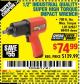 Harbor Freight Coupon 1/2" INDUSTRIAL QUALITY SUPER HIGH TORQUE IMPACT WRENCH Lot No. 62627/68424 Expired: 1/1/16 - $74.99