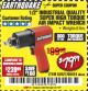 Harbor Freight Coupon 1/2" INDUSTRIAL QUALITY SUPER HIGH TORQUE IMPACT WRENCH Lot No. 62627/68424 Expired: 3/1/18 - $79.99