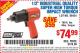 Harbor Freight Coupon 1/2" INDUSTRIAL QUALITY SUPER HIGH TORQUE IMPACT WRENCH Lot No. 62627/68424 Expired: 6/23/15 - $74.99