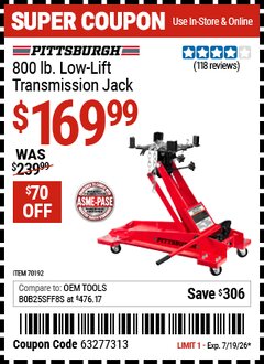 Harbor Freight Coupon PITTSBURGH 800 LB. LOW-LIFT TRANSMISSION JACK Lot No. 60234/69685 Expired: 7/19/26 - $169.99