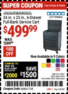 Harbor Freight Coupon U.S. GENERAL 34 IN. , 6-DRAWER FULL-BANK SERVICE CART Lot No. 57517/58071/58072/58073/58743/58744/59853/59854/70697 Expired: 2/4/24 - $499.99