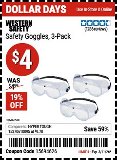 Harbor Freight Coupon WESTERN SAFETY SAFETY GOGGLES, 3-PACK Lot No. 66538 Valid Thru: 3/11/26 - $4