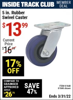 Harbor Freight ITC Coupon 5 IN RUBBER SWIVEL CASTER Lot No. 61648 / 61846 Expired: 3/31/22 - $13.99