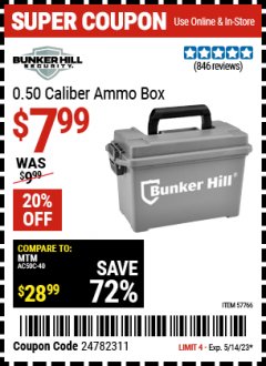 Harbor Freight Coupon BUNKER HILL SECURITY 0.50 CALIBER AMMO BOX Lot No. 57766 Expired: 5/14/23 - $7.99