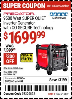 Harbor Freight Coupon PREDATOR 9500 WATT SUPER QUIET INVERTER GENERATOR WITH CO SECURE TECHNOLOGY Lot No. 57080 Expired: 6/14/26 - $1699.99