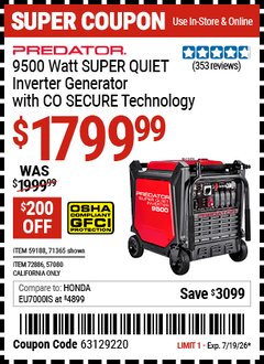 Harbor Freight Coupon PREDATOR 9500 WATT SUPER QUIET INVERTER GENERATOR WITH CO SECURE TECHNOLOGY Lot No. 57080 Valid Thru: 7/19/26 - $1799.99