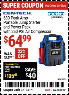 Harbor Freight Coupon CEN-TECH 630 PEAK AMP PORTABLE JUMP STARTER AND POWER PACK WITH 250 PSI AIR COMPRESSOR Lot No. 58978  Expired: 10/23/22 - $64.99