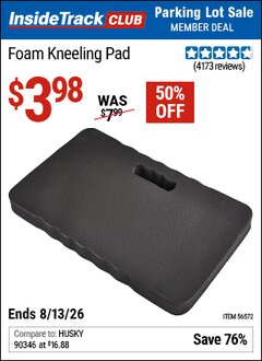Harbor Freight ITC Coupon FOAM KNEELING PAD Lot No. 1867 Valid Thru: 8/13/26 - $3.98