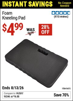 Harbor Freight Coupon FOAM KNEELING PAD Lot No. 1867 Expired: 6/13/26 - $4.99