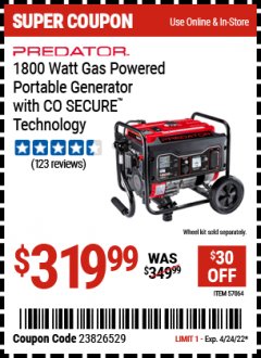 Harbor Freight Coupon PREDATOR 1800 WATT GAS-POWERED PORTABLE GENERATOR WITH CO SECURE TECHNOLOGY Lot No. 57064/71341/59187/72903 Expired: 4/24/22 - $319.99