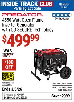 Harbor Freight ITC Coupon PREDATOR 4550 WATT OPEN-FRAME INVERTER GENERATOR WITH CO SECURE TECHNOLOGY, 49-STATE COMPLIANT Lot No. 59192/59189/59303/59304/72936 Expired: 3/5/26 - $499.99