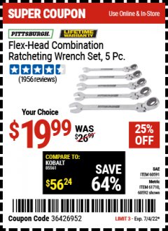 Harbor Freight Coupon FLEX-HEAD COMBINATION RATCHETING WRENCH SET, 5 PC. Lot No. 60591/61710/60592 Expired: 7/4/22 - $19.99