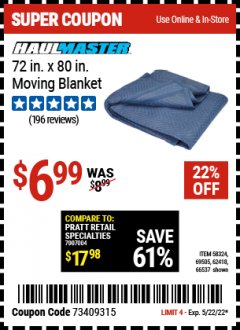Harbor Freight Coupon 72 IN. X 80 IN. MOVING BLANKET Lot No. 58324 69505 62418 66537 Expired: 1/6/22 - $6.99