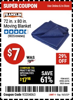 Harbor Freight Coupon 72 IN. X 80 IN. MOVING BLANKET Lot No. 58324 69505 62418 66537 Valid Thru: 10/2/22 - $7