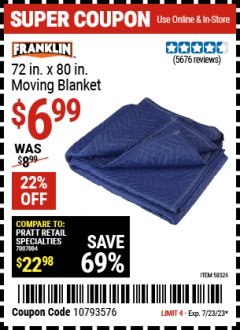 Harbor Freight Coupon 72 IN. X 80 IN. MOVING BLANKET Lot No. 58324 69505 62418 66537 Expired: 7/23/23 - $6.99