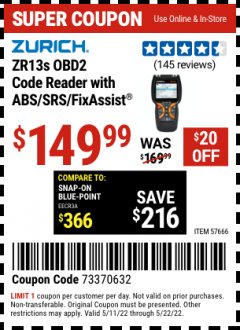 Harbor Freight Coupon ZURICH ZR13S OBD2 CODE READER WITH ABS/SRS/FIXASSIST Lot No. 57666 Expired: 5/22/22 - $149.99